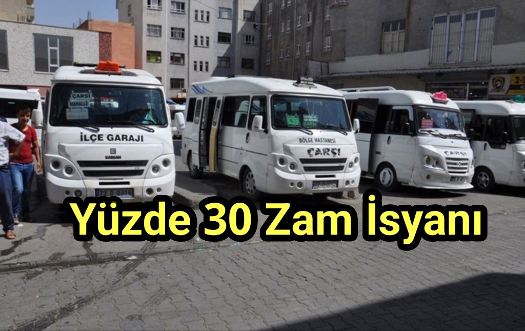 Minibüs Ücretine Zam:! Tepki Çekti