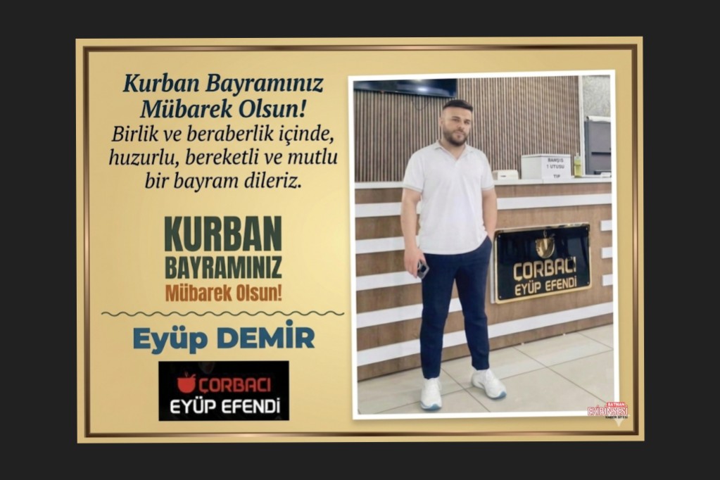 Çorbacı Eyüp Efendi’nden Kurban Bayramı Mesajı