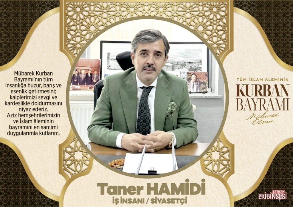 Taner Hamidi’den Kurban Nayramı Mesajı