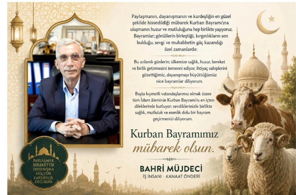Bahri Müjdeci’den Kurban Bayramı Mesajı