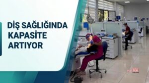 Batman’da Diş Sağlığı Hizmetlerinde Kapasite Artıyor