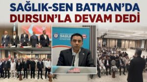 Sağlık-Sen’de Başkan Dursun Güven Tazeledi